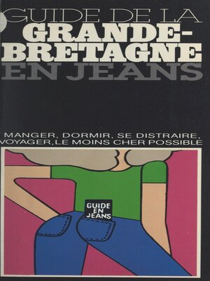 cover image of Guide de la Grande-Bretagne en jeans